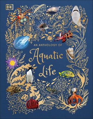 AN ANTHOLOGY OF AQUATIC LIFE