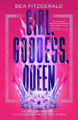 GIRL,GODDESS QUEEN :A HADES AND PERSEPHONE FANTASY ROMANCE