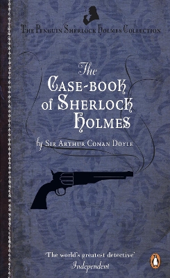 THE PENGUIN SHERLOCK HOLMES COLLECTION 9: THE CASE-BOOK OF SHERLOCK HOLMES PB A FORMAT