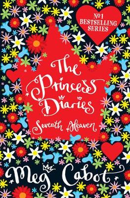 THE PRINCESS DIARIES 7: SEVENTH HEAVEN PB B FORMAT