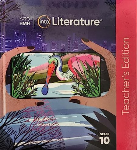 INTO LITERATURE TEACHER EDITION GRADE 10 HC