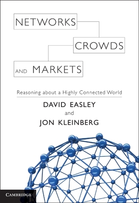 NETWORKS, CROWDS AND MARKETS HC