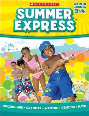 SUMMER EXPRESS (BETWEEN GRADES 3 4)