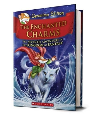 THE ENCHANTED CHARMS (GERONIMO STILTON AND THE KINGDOM OF FANTASY #7)