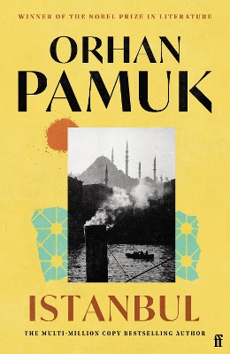 ISTANBUL MEMORIES AND THE CITY PB B FORMAT