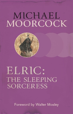 ELRIC : THE SLEEPING SORCERESS PB