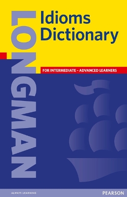 LONGMAN IDIOMS DICTIONARY  PB