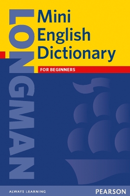 LONGMAN MINI ENGLISH DICTIONARY 3RD. EDITION