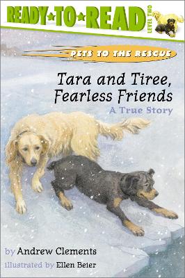 TARA AND TIREE, FEARLESS FRIENDS : A TRUE STORY PB