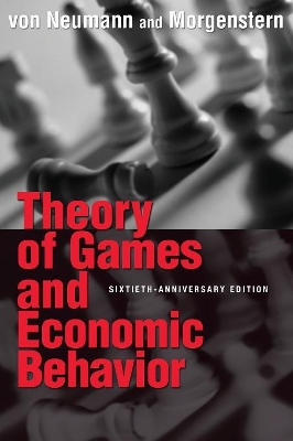 THEORY OF GAMES AND ECONOMIC BEHAVIOR PB