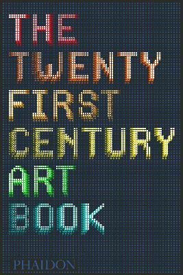 THE 21ST CENTURY ART BOOK  HC