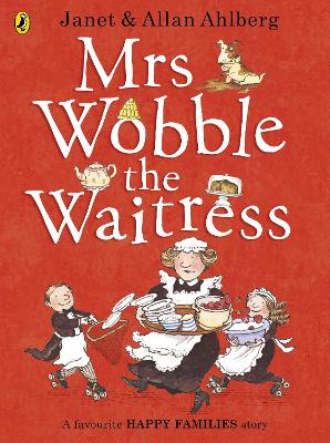 HAPPY FAMILIES : MR WOBBLE THE WAITRESS PB