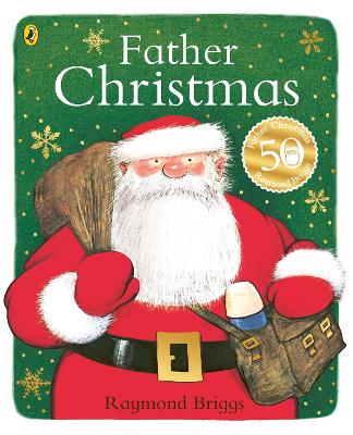 FATHER CHRISTMAS 40TH ANNIVERSARY EDITION PB