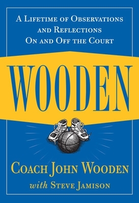 WOODEN :A LIFETIME OF OBSERVATIONS