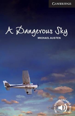CER 6: A DANGEROUS SKY (+ DOWNLOADABLE AUDIO) PB