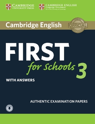 CAMBRIDGE ENGLISH FIRST FOR SCHOOLS 3 SELF STUDY PACK (+ DOWNLOADABLE AUDIO) W/A