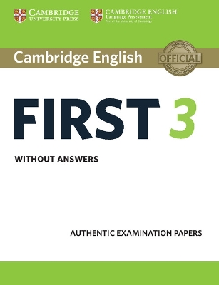 CAMBRIDGE ENGLISH FIRST 3 SB WO/A