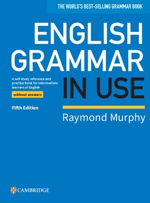 ENGLISH GRAMMAR IN USE SB WO/A 5TH ED