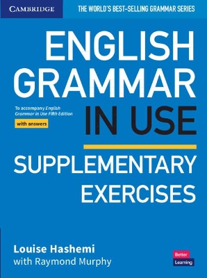 ENGLISH GRAMMAR IN USE SUPPLEMENTARY EXERCISES WITH ANSWERS 5TH ED