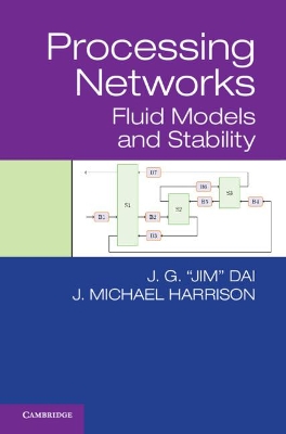 PROCESSNG NETWORKS FLUID MODELS AND STABILITY HC