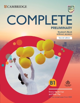 COMPLETE PRELIMINARY SB (+ONLINE PRACTICE) (FOR THE REVISED EXAM FROM 2020) 2ND ED