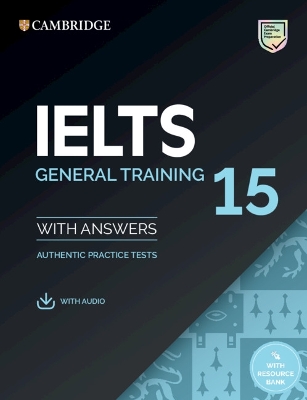 CAMBRIDGE IELTS 15 GENERAL TRAINING SELF STUDY PACK (+ DOWNLOADABLE AUDIO)