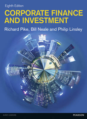 CORPORATE FINANCE AND INVESTMENT : DESICIONS AND STRATEGIES PB