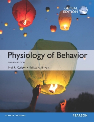 PHYSIOLOGY OF BEHAVIOR 12TH ED