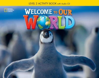 WELCOME TO OUR WORLD 2 WB (+ AUDIO CD) BRITISH ED.