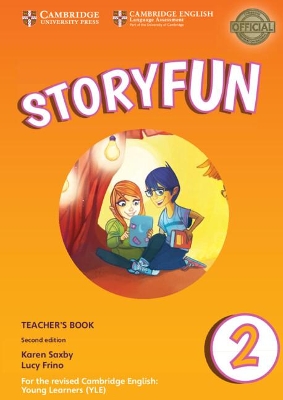 STORYFUN 2 TCHRS (+ DOWNLOADABLE AUDIO) (FOR REVISED EXAM FROM 2018 - STARTERS) 2ND ED
