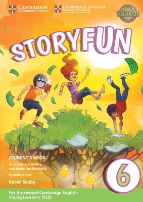 STORYFUN 6 SB (+ HOME FUN BOOKLET   ONLINE ACTIVITIES) (FOR REVISED EXAM FROM 2018 - FLYERS) 2ND ED