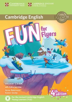 FUN FOR YLE FLYERS SB (+ AUDIO   ONLINE ACTIVITIES) (FOR REVISED EXAM FROM 2018) 4TH ED