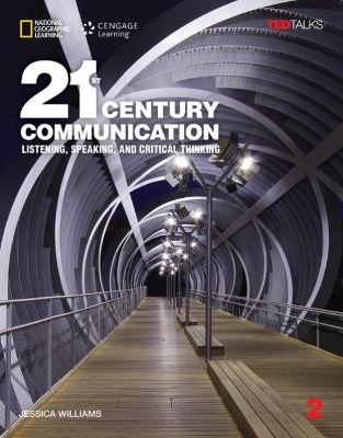 21ST CENTURY COMMUNICATION 2:LISTENING, SPEAKING AND CRITICAL THINKING SB (+ ONLINE WB)
