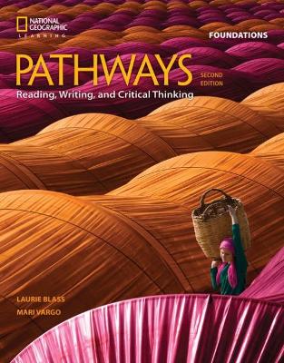 PATHWAYS READING, WRITING   CRITICAL THINKING FOUNDATION SB 2ND ED