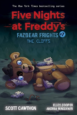 FIVE NIGHTS AT FREDDYS: FAZBEAR FRIGHTS #7: THE CLIFFS