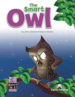 SHORT TALES 3:THE SMART OWL (+ DIGIBOOKS APP)