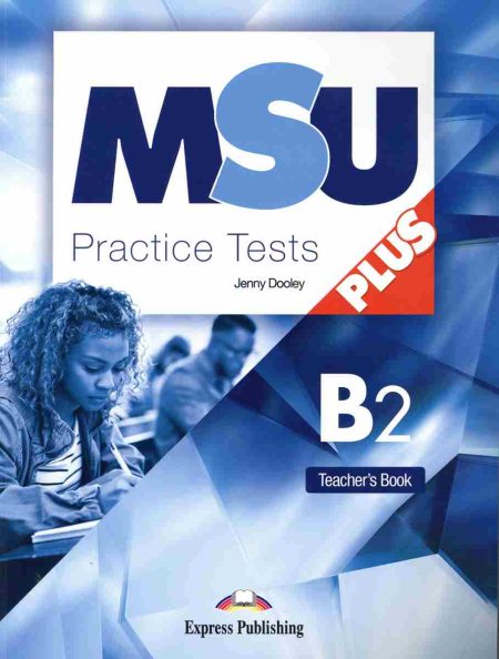 MSU PLUS PRACTICE TESTS B2 TCHRS (+ DIGIBOOKS APP)