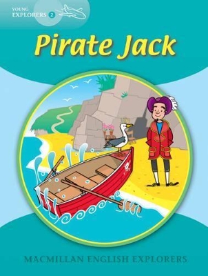 MACMILLAN EXPLORERS 2: PIRATE JACK