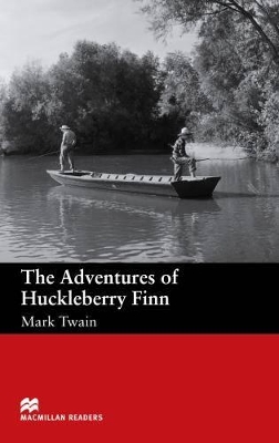 MACM.READERS : THE ADVENTURES OF HUCKLEBERRY FINN BEGINNER