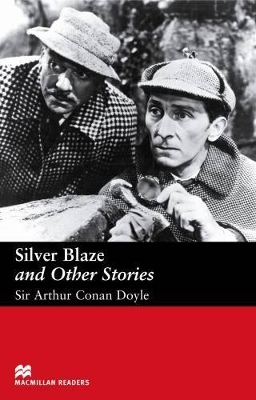 MACM.READERS : SILVER BLAZE   OTHER STORIES ELEMENTARY
