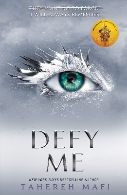 SHATTER ME 5: DEFY ME PB