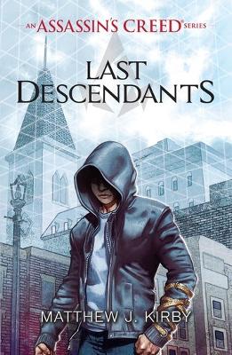 ASSASSINS CREED : LAST DESECENDANTS  PB