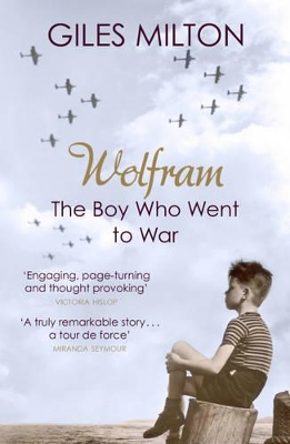 WOLFRAM THE BOY WHO WENT TO WAR PB C FORMAT