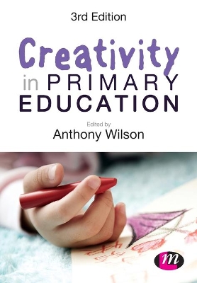 CREATIVITY IN PRIMARY EDUCATION PB