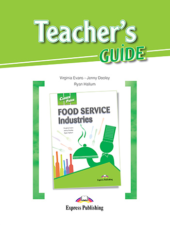 CAREER PATHS FOOD SERVICE INDUSTRIES TCHRS GUIDE