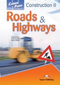 CAREER PATHS CONSTRUCTION II ROADS   HIGHWAYS SB PACK (+ CROSS - PLATFORM APPLICATION)