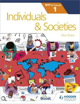 INDIVIDUALS AND SOCIETIES FOR THE IB MYP 1 DIPLOMA