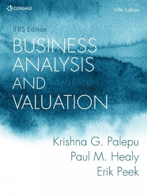 BUSINESS ANALYSIS AND VALUATION: IFRS EDITION 5TH ED PB