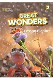 GREAT WONDERS 2 LESSON PLANNER (+ AUDIO CD + DVD ROM   CD ROM WITH TEACHERS RESOURCES)