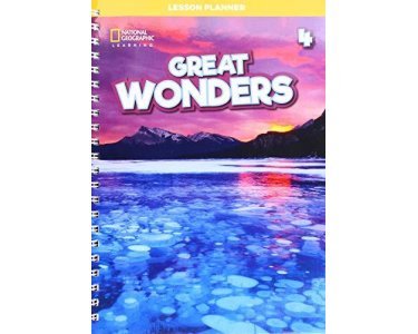 GREAT WONDERS 4 LESSON PLANNER (+ AUDIO CD + DVD ROM   CD ROM WITH TEACHERS RESOURCES)